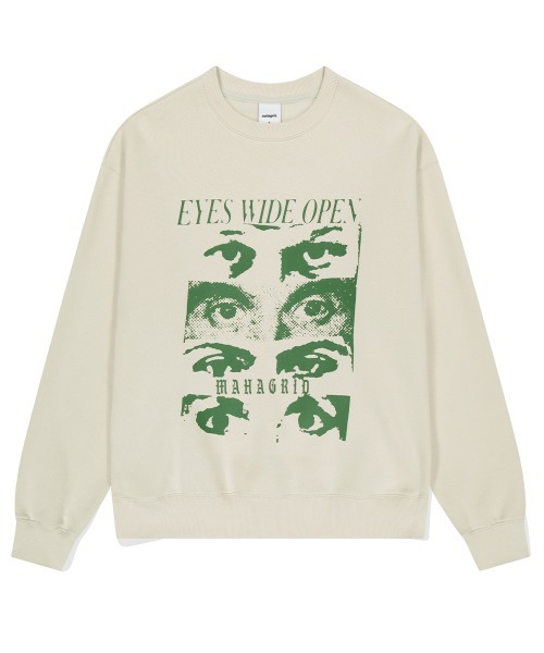 mahagrid/マハグリッド』EYES OPEN SWEATSHIRT/アイズスウェット