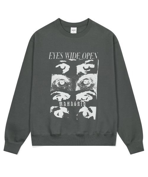 mahagrid/マハグリッド』EYES OPEN SWEATSHIRT/アイズスウェット