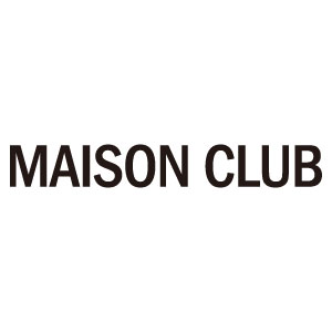MAISON CLUB