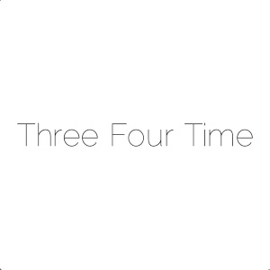 Three Four Time