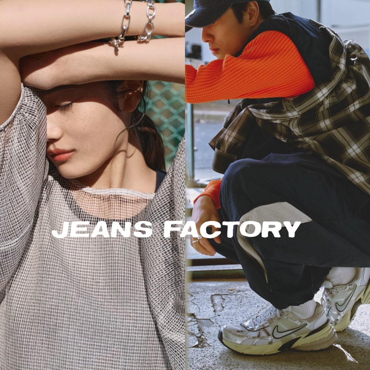 JEANS FACTORYiW[Yt@Ng[j