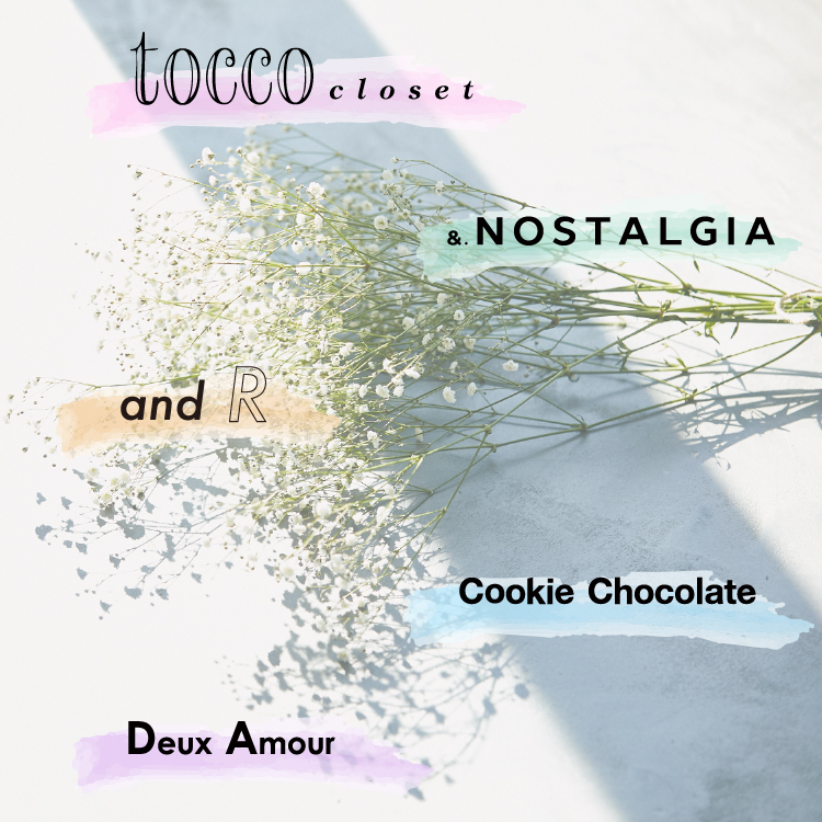 tocco closet^&. NOSTALGIAigbR@N[[bg@^@AhhbgmX^WAj