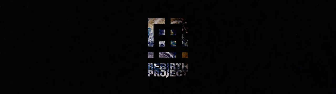 REBIRTH PROJECT