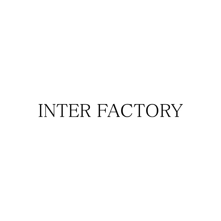 INTER FACTORYiC^[t@Ng[j