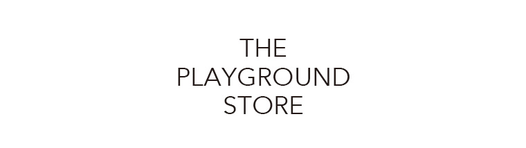 THE PLAYGROUND STORE