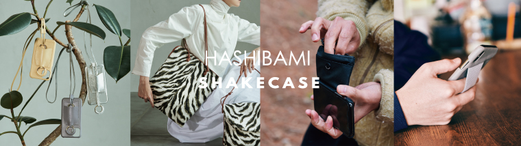 HASHIBAMI / SHAKECASE