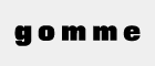 gomme