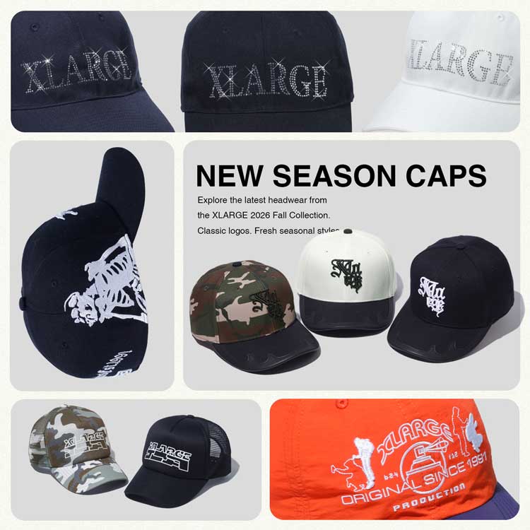 XLARGE�i�G�N�X�g�����[�W�j�̃V���b�v�j���[�X�u�yXLARGE�zNEW SEASON CAPS�v