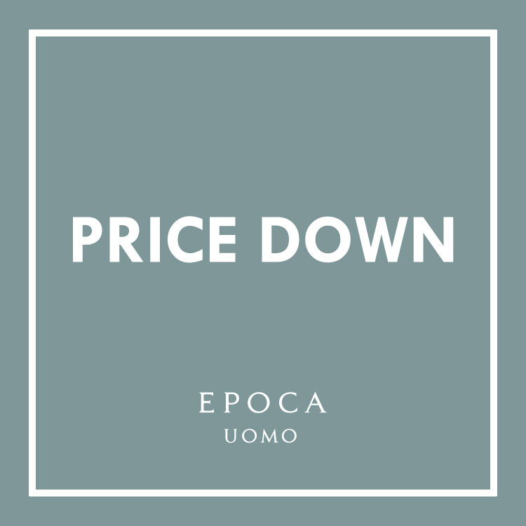 EPOCA｜エポカのトピックス「【EPOCA UOMO】セール再値下げ！」 - ZOZOTOWN