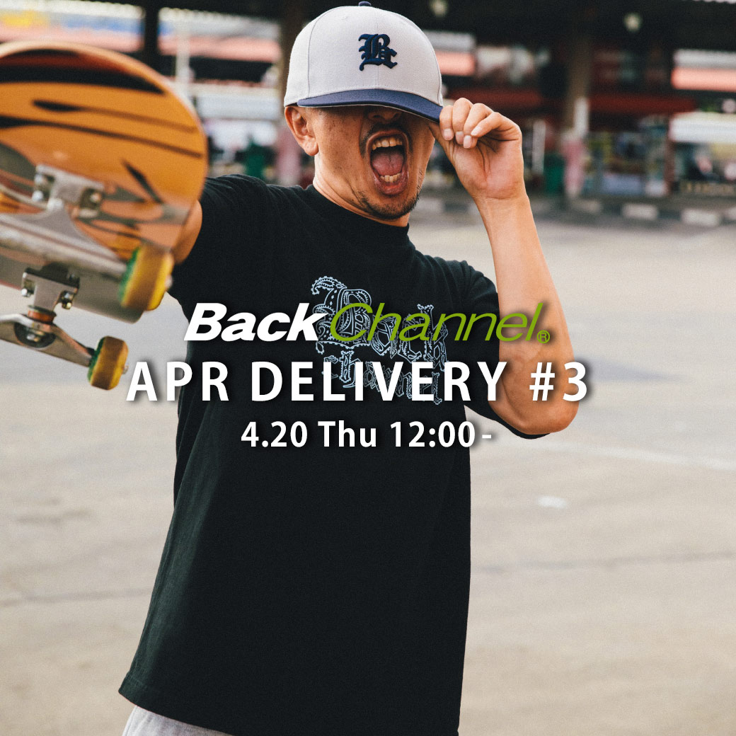 Back Channel｜バックチャンネルのトピックス「【4/20(Thu.)】New Arrival！」 ZOZOTOWN