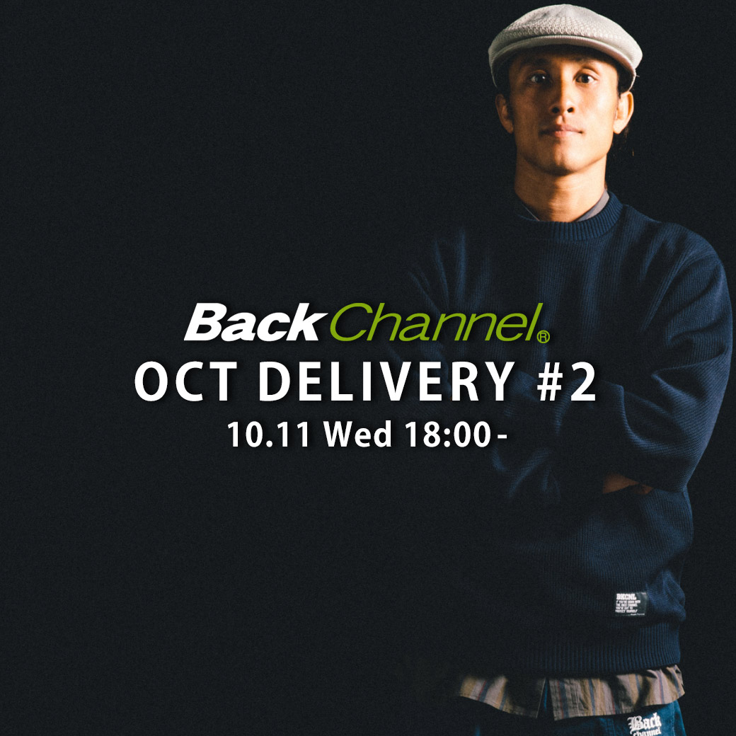 Back Channel｜バックチャンネルのトピックス「【10/11(Wed.)】New