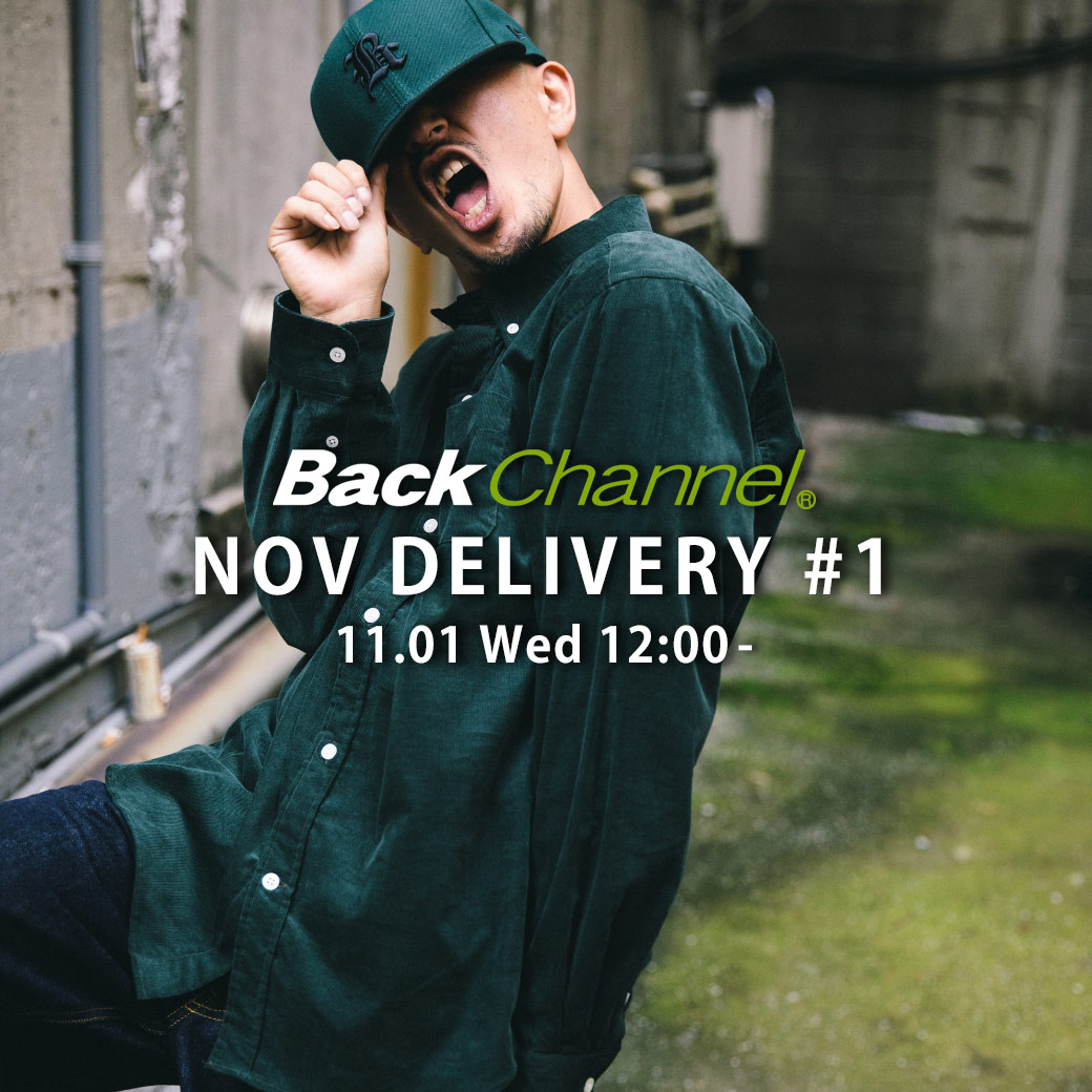 Back Channel｜バックチャンネルのトピックス「【11/01(Wed.)】New