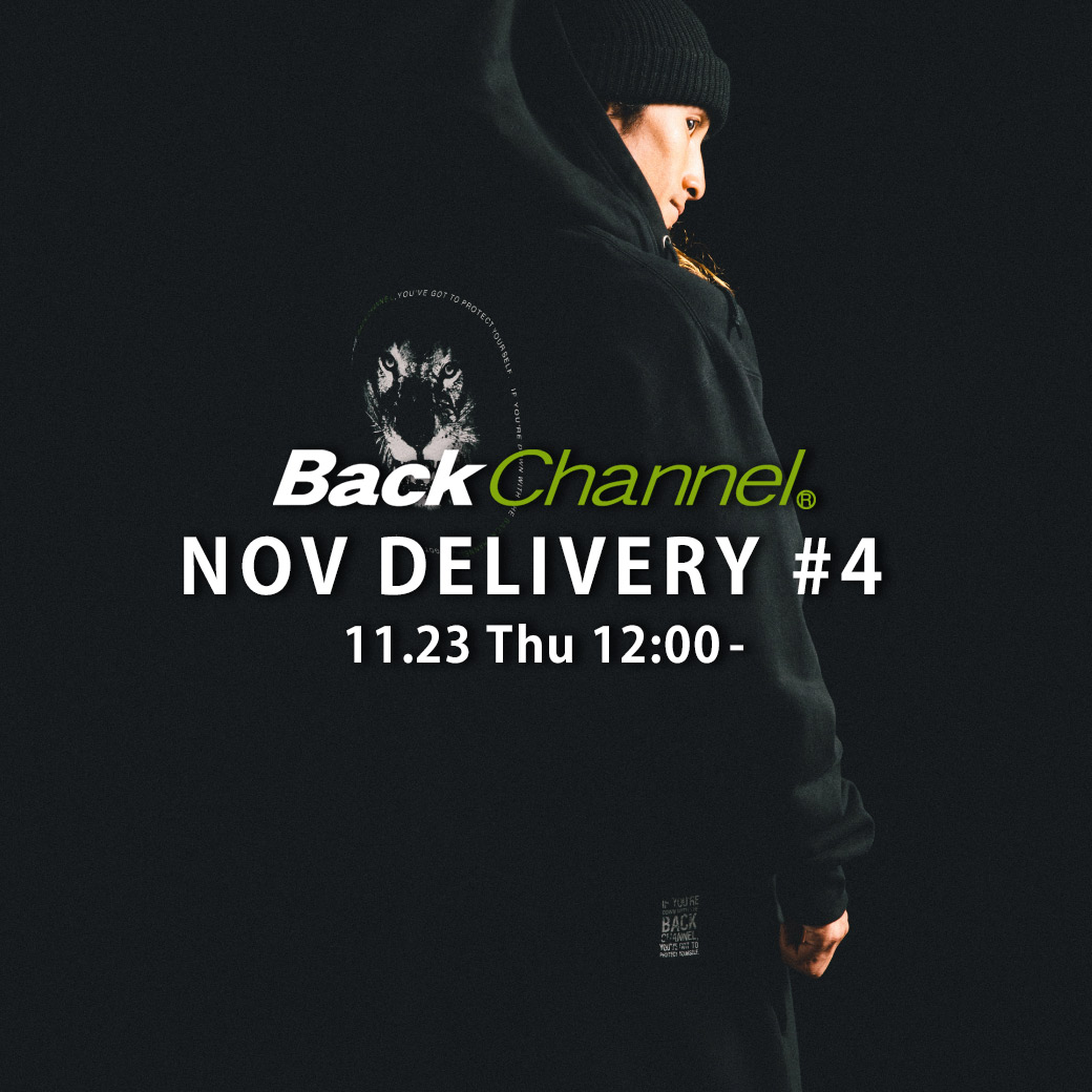 Back Channel｜バックチャンネルのトピックス「【11/23(Thu.)】New Arrival！ 」 ZOZOTOWN