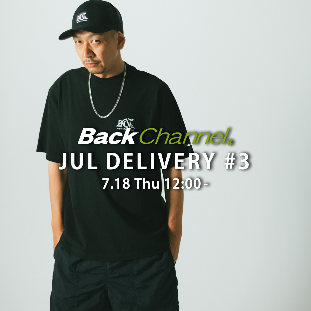 Back Channel｜バックチャンネルのトピックス「【7/18(Thu.)】New Arrival！」 - ZOZOTOWN