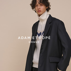 ADAM ET ROPE'｜アダムエロペのトピックス「【2023AW】気分はもう秋冬