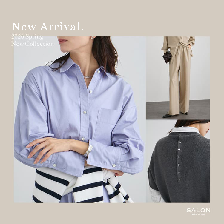 ADAM ET ROPE'�i�A�_���G���y�j�̃V���b�v�j���[�X�u�sSALON adam et rope'�t2026 Spring|Summer Collection.�v
