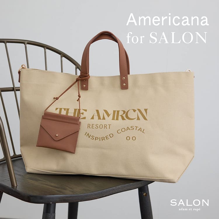 ADAM ET ROPE'�i�A�_���G���y�j�̃V���b�v�j���[�X�u�yAmericana for SALON adam et rope'�zSPECIAL COLLABORATION.�v