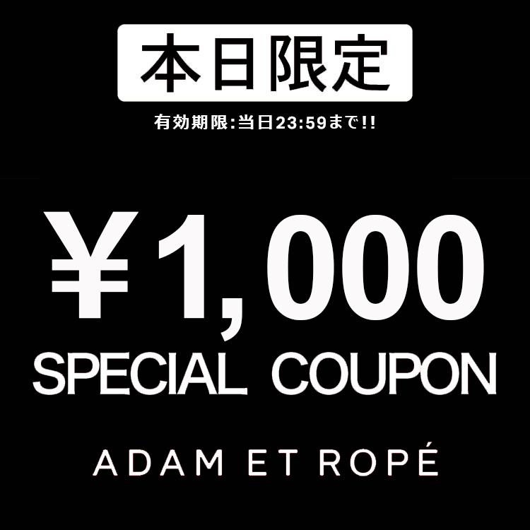ADAM ET ROPE'�i�A�_���G���y�j�̃V���b�v�j���[�X�u�yADAM ET ROPE'�z�_��1,000�~�N�[�|�����s��!!�^ �v