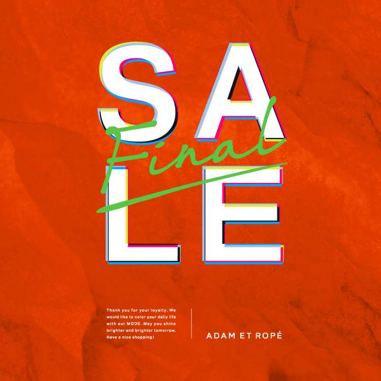 ADAM ET ROPE'�i�A�_���G���y�j�̃V���b�v�j���[�X�u�yADAM ET ROPE'�z�_SUMMER FINAL SALE �J�Á^�v