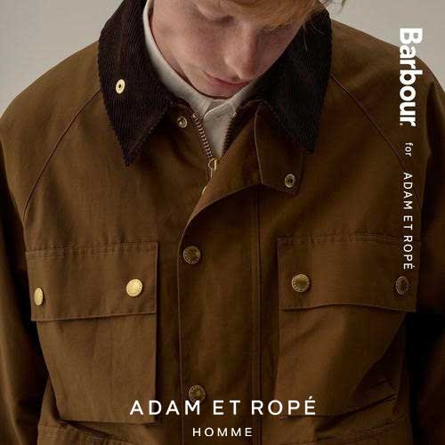 ADAM ET ROPE'�i�A�_���G���y�j�̃V���b�v�j���[�X�u�sADAM ET ROPE'�tBarbour for ADAM ET ROPE'�v