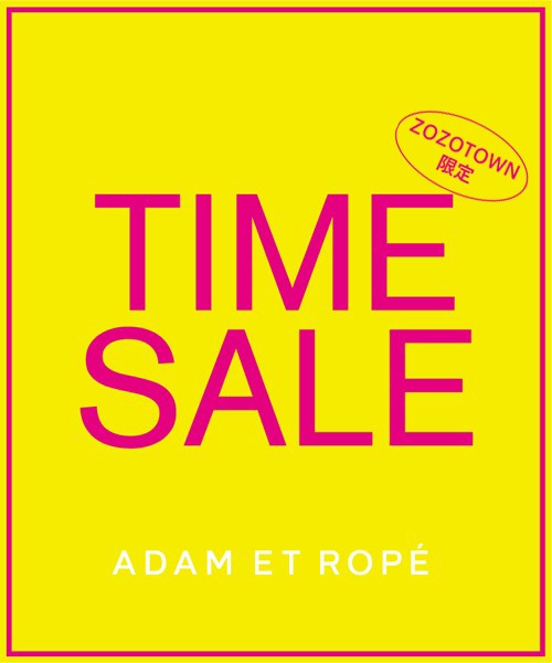 Adam Et Rope アダムエロペのトピックス メンズ Zozotown限定 週末タイムセール 開催中 Zozotown