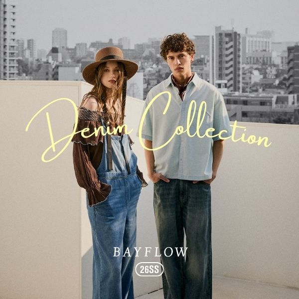 BAYFLOW�i�x�C�t���[�j�̃V���b�v�j���[�X�uDenim Collection 26SS�v