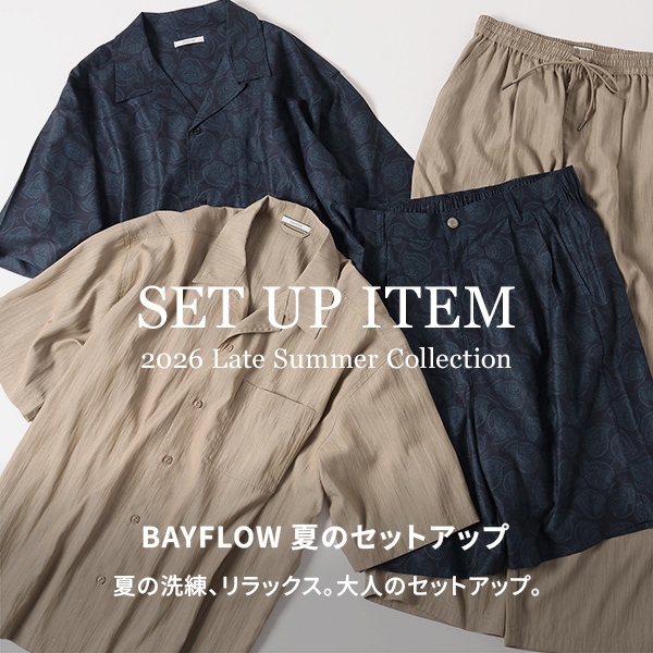 BAYFLOW�i�x�C�t���[�j�̃V���b�v�j���[�X�uSET UP ITEM 2026 Late Summer Collection�v