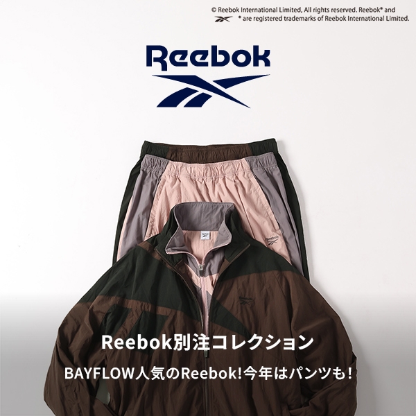 BAYFLOW�i�x�C�t���[�j�̃V���b�v�j���[�X�uReebok�ʒ��R���N�V����(MEN)�v