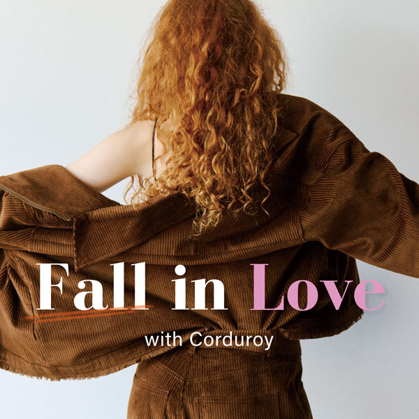BAYFLOW�i�x�C�t���[�j�̃V���b�v�j���[�X�uFall in Love with Corduroy �v