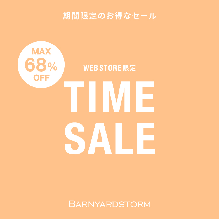 BARNYARDSTORM�i�o�����[�h�X�g�[���j�̃V���b�v�j���[�X�u�yZOZO����^�C���Z�[���z���Ԍ���I�������̃X�y�V�����v���C�X�����������Ȃ��I �v