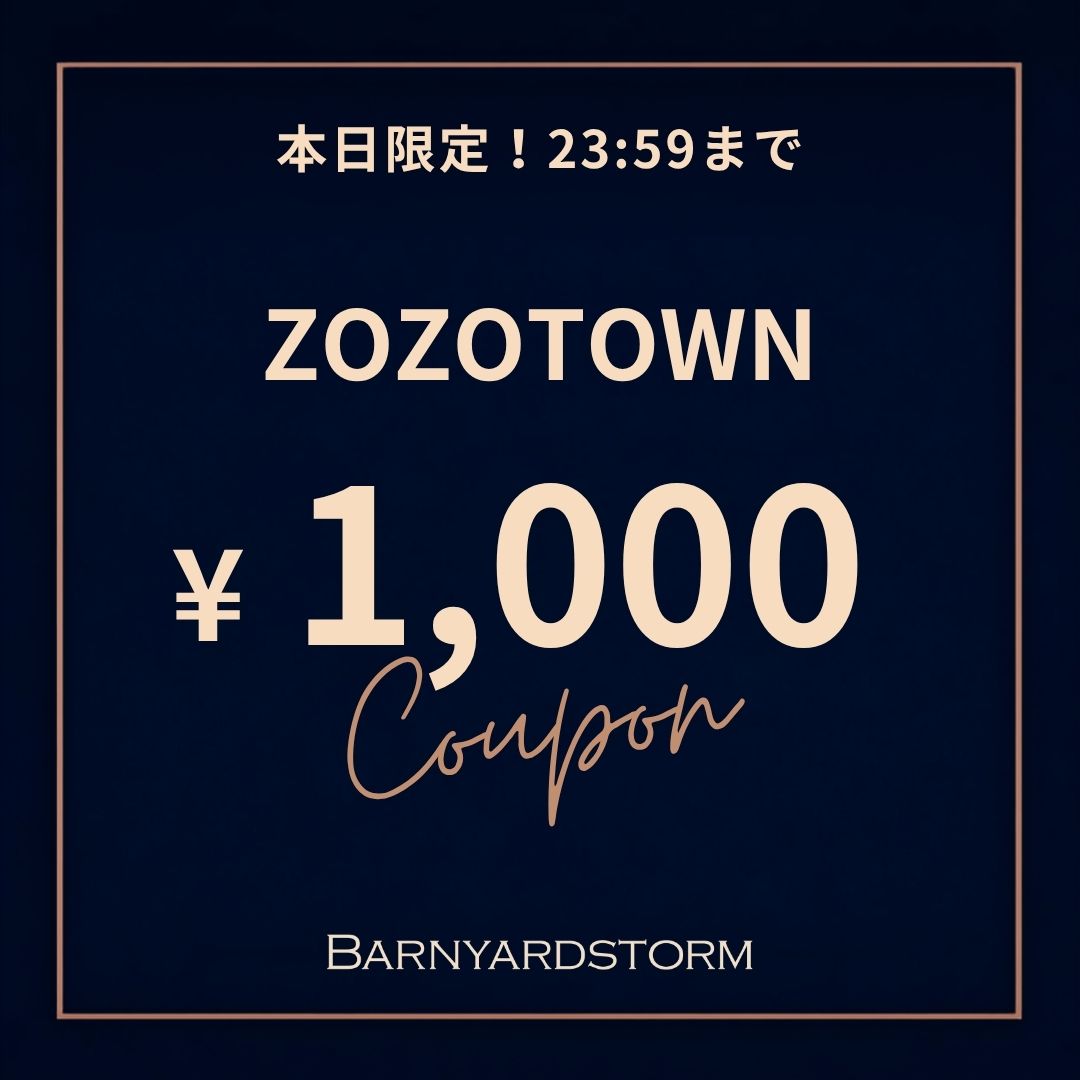 BARNYARDSTORM�i�o�����[�h�X�g�[���j�̃V���b�v�j���[�X�u�y�{������I�zZOZO����1,000�~�N�[�|���J�ÁI9/6(��)23:59�܂Łv
