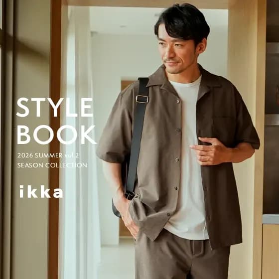 ikka LOUNGE�i�C�b�J���E���W�j�̃V���b�v�j���[�X�u�y��STYLE BOOK���z�����璅���ďH�܂Ŋ��􂷂�A�C�e�������J���I | ikka Mens�v