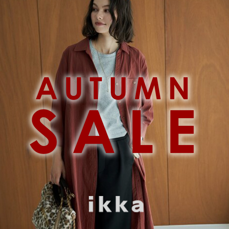 ikka LOUNGE�i�C�b�J���E���W�j�̃V���b�v�j���[�X�u�y���H�Z�[�����z���������􂷂�l�C�Z�[���A�C�e�� | ikka Ladies�v