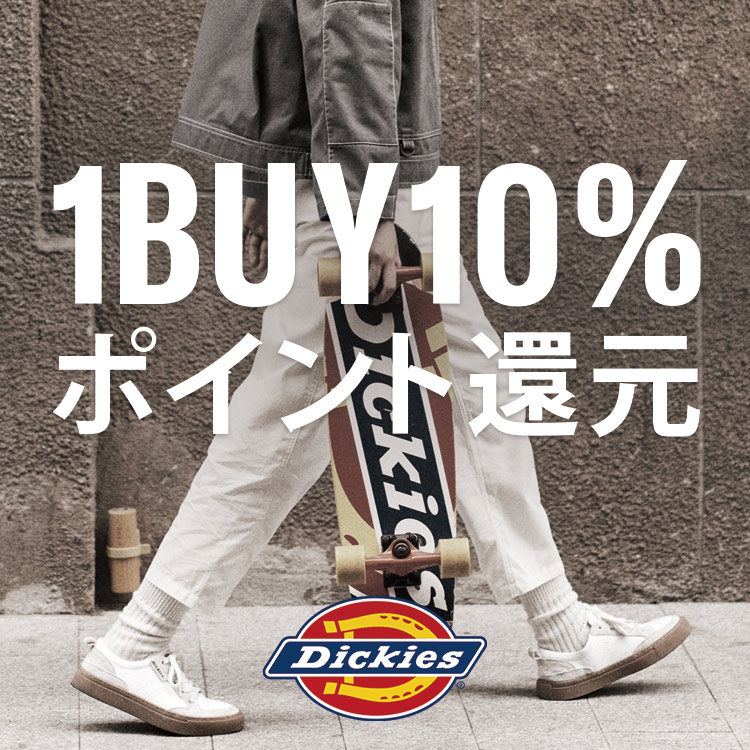 Dickies｜ディッキーズのトピックス「【Dickies】1Buyポイント10%還元