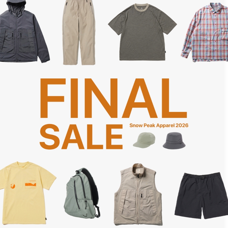 Snow Peak�i�X�m�[�s�[�N�j�̃V���b�v�j���[�X�u�yFINAL SALE�z�{�����A�p�����ŏI�Z�[���J�n�bSnow Peak�v
