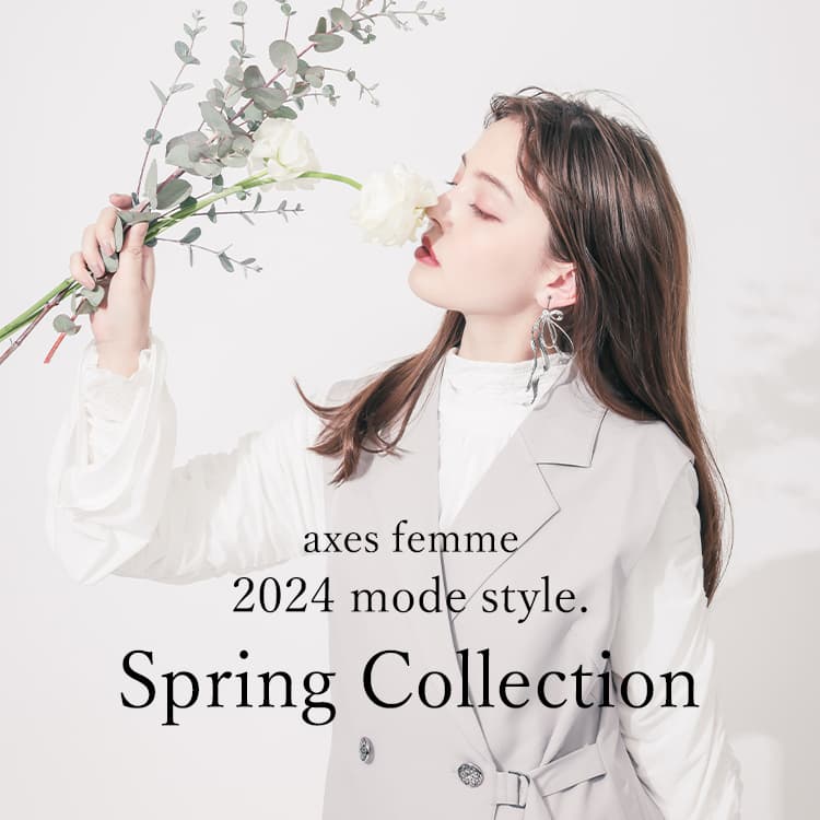 axes femme｜アクシーズファムのトピックス「【axes femme】2024 mode