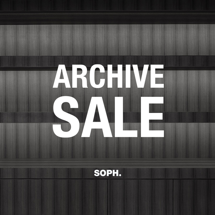 SOPH.�i�\�t�j�̃V���b�v�j���[�X�uSOPH. | ARCHIVE SALE�v