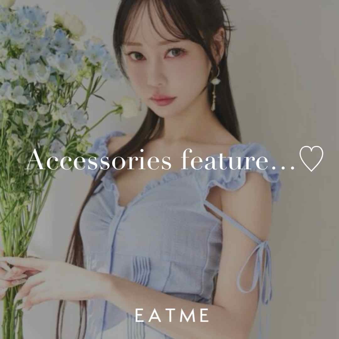 EATME�i�C�[�g�~�[�j�̃V���b�v�j���[�X�u�yEATME�z�A�N�Z�T���[���W❤ �v