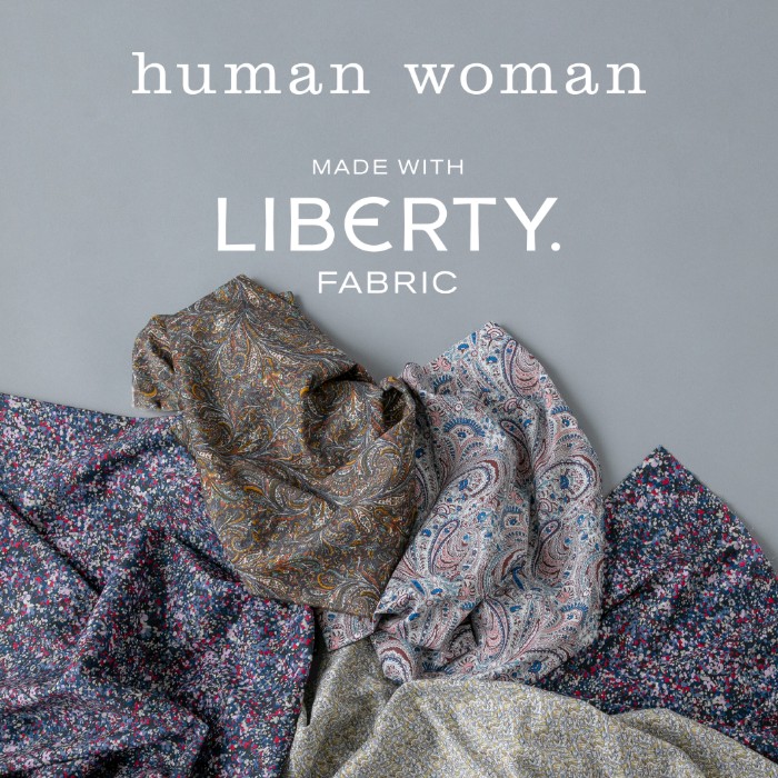 human woman�i�q���[�}���E�[�}���j�̃V���b�v�j���[�X�uhuman woman × LIBERTY�v