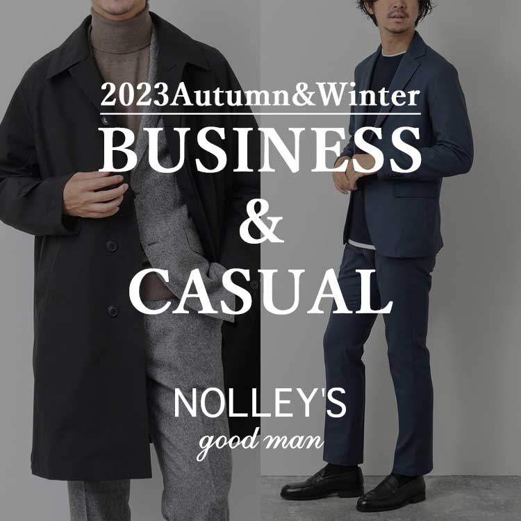 NOLLEY'S｜ノーリーズのトピックス「【ノーリーズ MEN'S】ビジネス