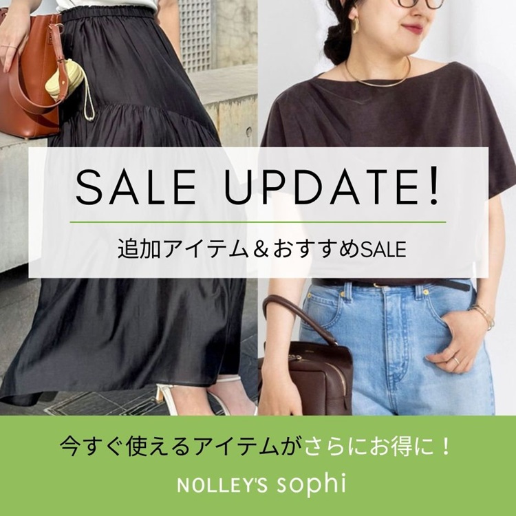 NOLLEY'S�i�m�[���[�Y�j�̃V���b�v�j���[�X�u�yNOLLEY�fS sophi�zSALE UPDATE�I�v