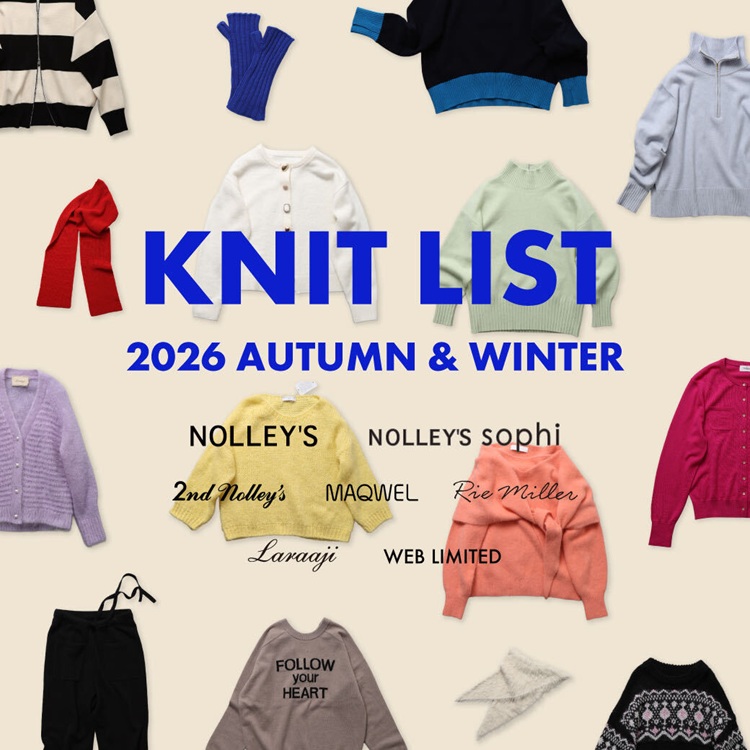NOLLEY'S�i�m�[���[�Y�j�̃V���b�v�j���[�X�u�yNOLLEY'S�z2026 WINTER KNIT LINEUP�v