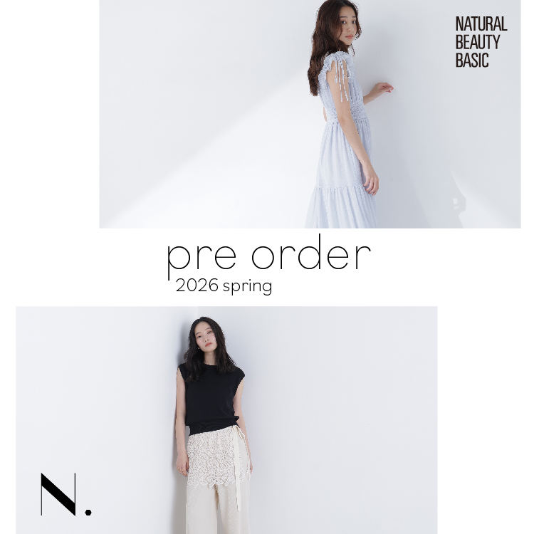 NATURAL BEAUTY BASIC�i�i�`�������r���[�e�B�[�x�[�V�b�N�j�̃V���b�v�j���[�X�uPRE ORDER START�I�v