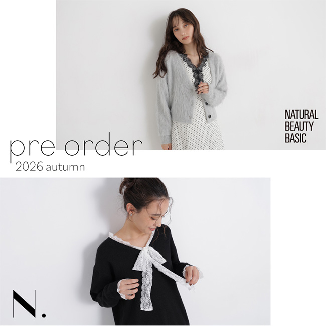 NATURAL BEAUTY BASIC�i�i�`�������r���[�e�B�[�x�[�V�b�N�j�̃V���b�v�j���[�X�u�qPRE ORDER�r�H�~�V��A�C�e���\��X�^�[�g�I�v