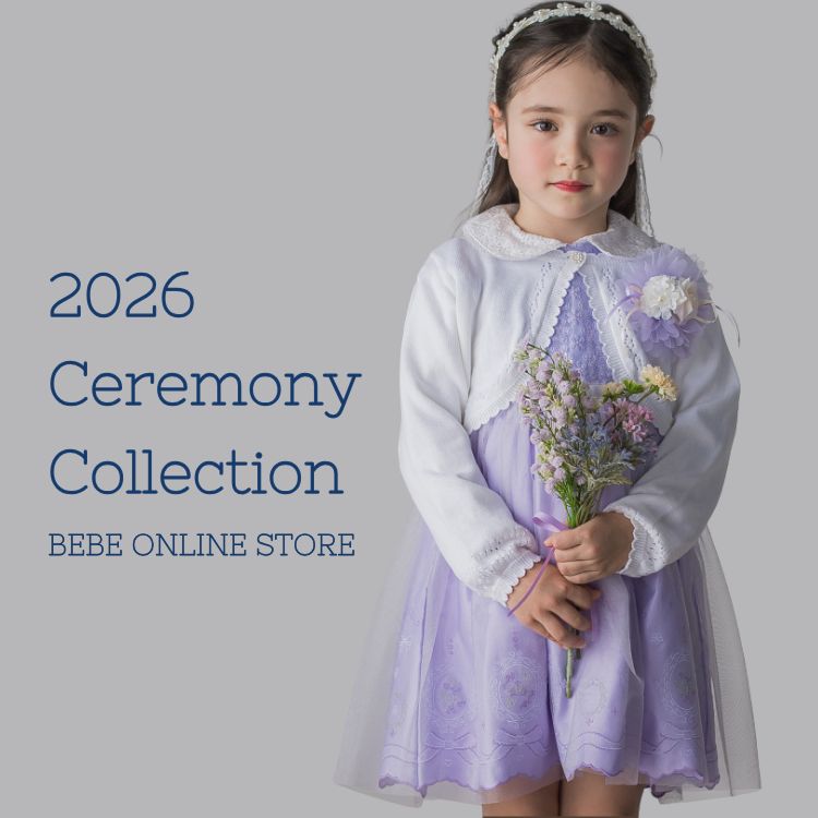 BEBE ONLINE STORE�i�x�x �I�����C���X�g�A�j�̃V���b�v�j���[�X�u2026 Ceremony Collection�yBEBE ONLINE STORE�z�v