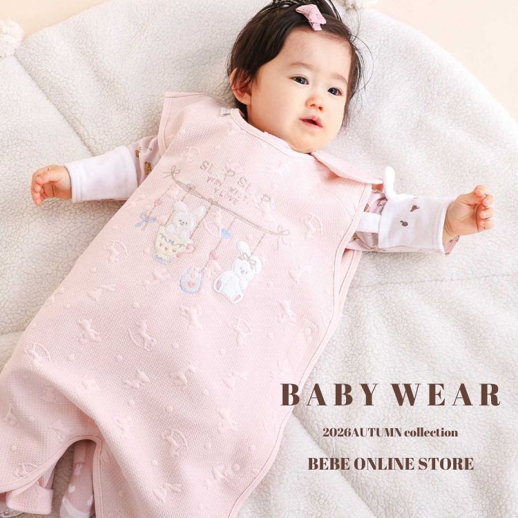 BEBE ONLINE STORE�i�x�x �I�����C���X�g�A�j�̃V���b�v�j���[�X�uBABY WEAR 2026 AUTUMN COLLECTION�yBEBE ONLINE STORE�z�v