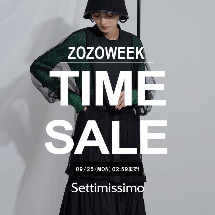 Settimissimo｜セッティミッシモのトピックス「＼ZOZOWEEK第2弾!!／4