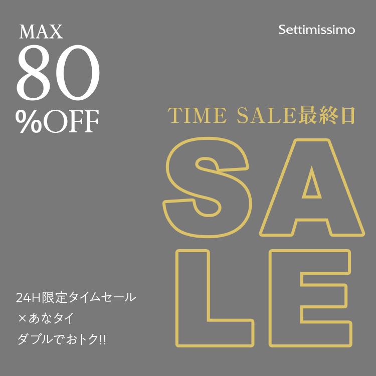 SettimissimoiZbeB~bVj̃Vbvj[Xu__{Iȃ^CJÁ^^MAX80%OFF^CZ[ŏIIIv
