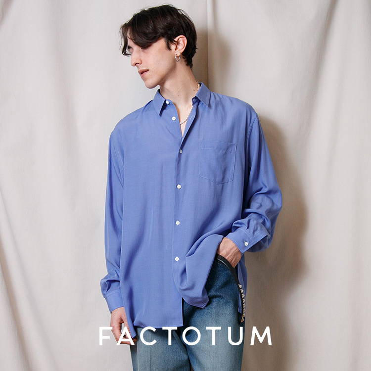 FACTOTUM｜ファクトタムのトピックス「【FACTOTUM】Spring COLLECTION