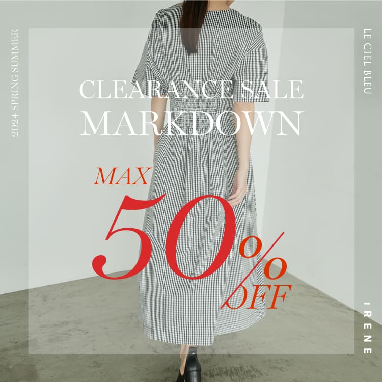 LE CIEL BLEU｜ルシェルブルーのトピックス「【24SS SALE】対象商品追加 /人気アイテム残り僅か」 - ZOZOTOWN